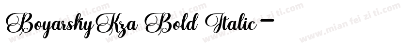 BoyarskyKza Bold Italic字体转换